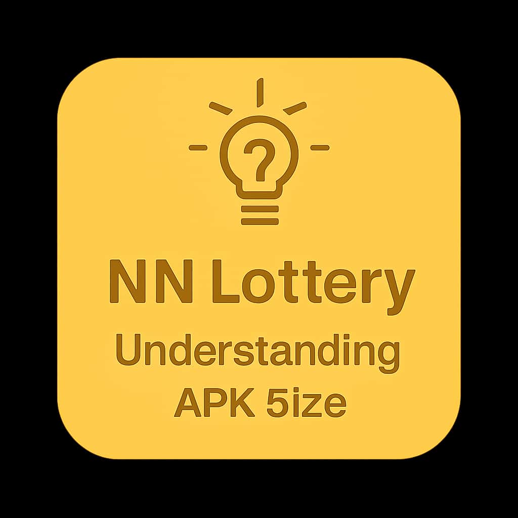 A simple and professional badge for NN Lottery APK Size guidance.